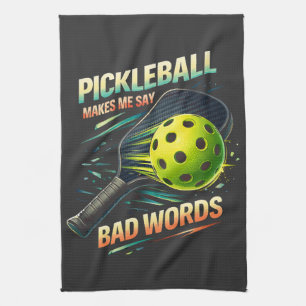 Funny Pickleball Makes Me Say Bad Words Player Tea Towel