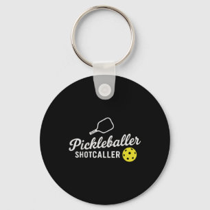 Funny Pickleball Outfit Pickleballer Shot Caller W Key Ring