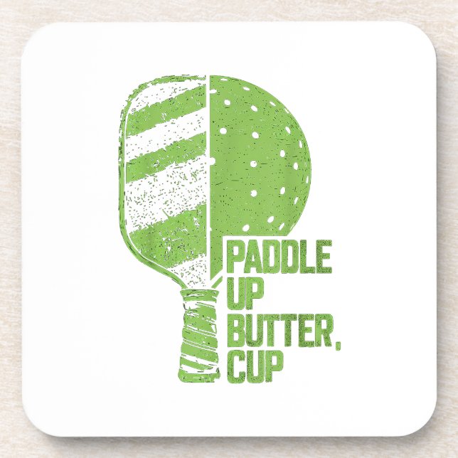 Funny Pickleball Paddle Up Butter Cup Coaster (Front)