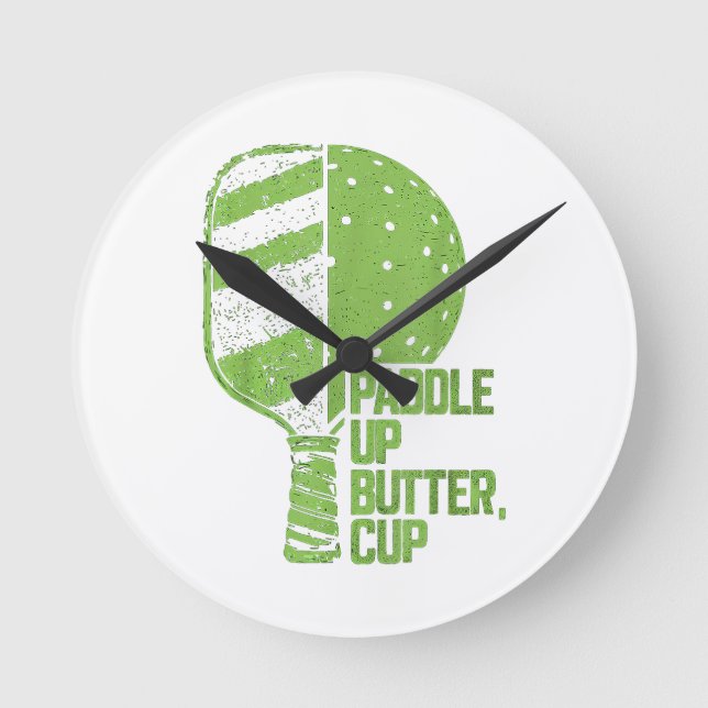 Funny Pickleball Paddle Up Butter Cup Round Clock (Front)