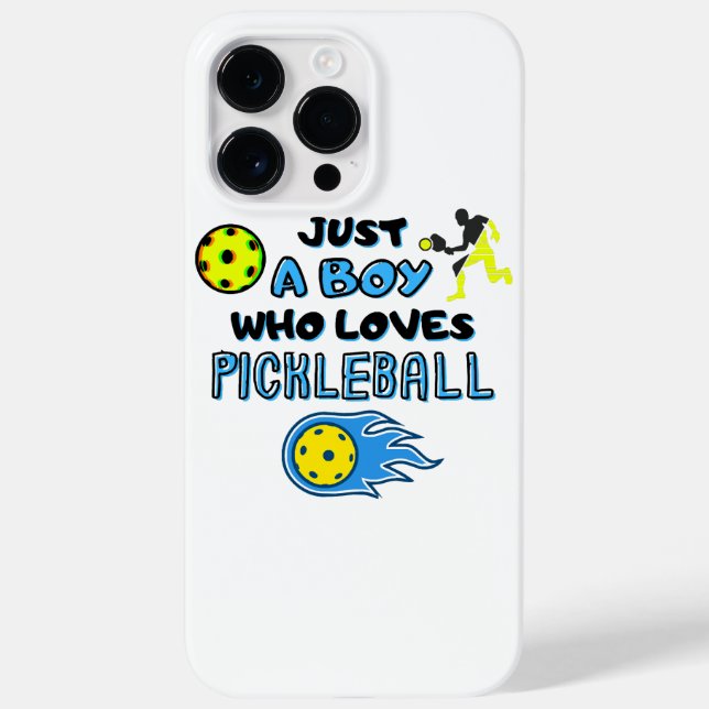 Funny Pickleball Player Just A Boy Who Loves Pickl Case-Mate iPhone Case (Back)
