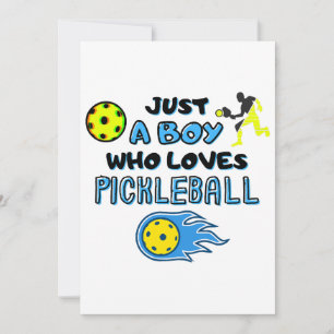 Funny Pickleball Player Just A Boy Who Loves Pickl Invitation