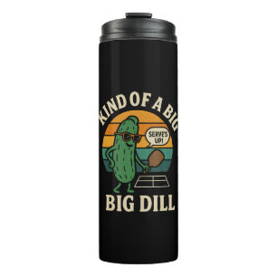 Funny Pickleball Social Club Big Dill Thermal Tumbler