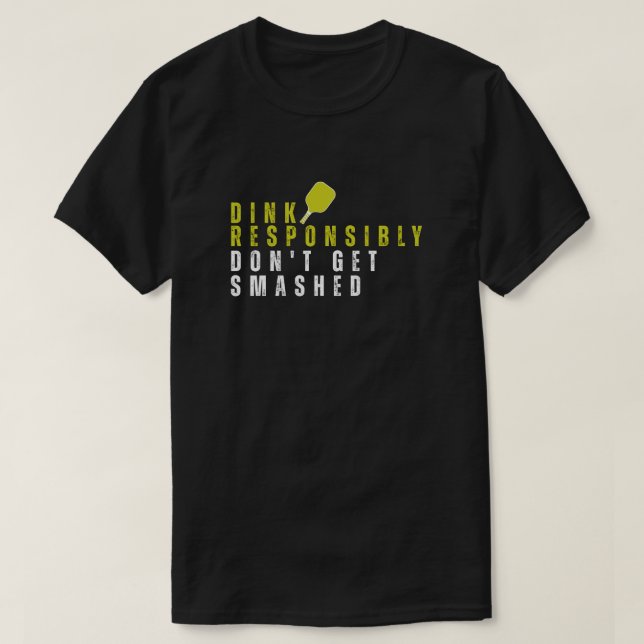 Funny Pickleball T-Shirt (Design Front)
