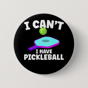 Funny Pickleball Training Joke Pickleball Player 6 Cm Round Badge