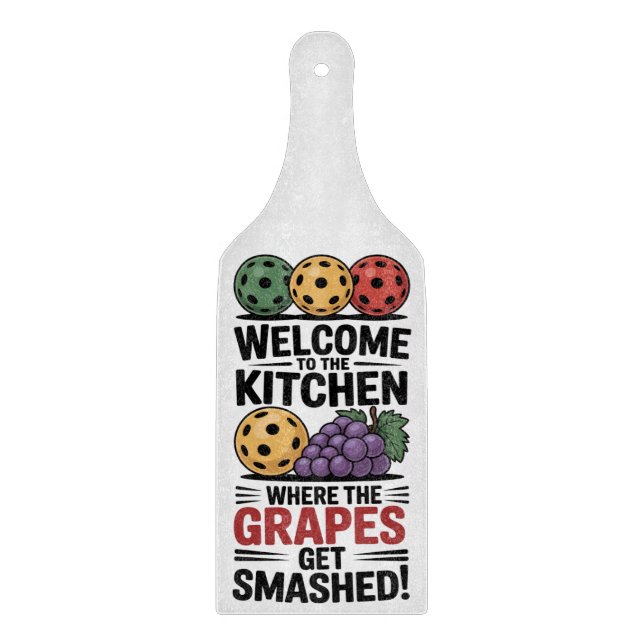 Funny Pickleball Welcome To The Kitchen Cutting Board (Front)