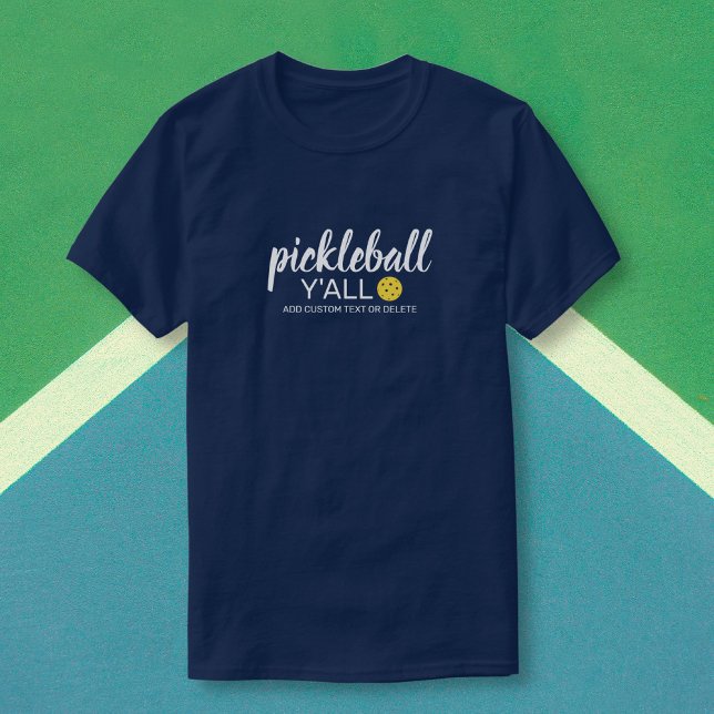 Funny Pickleball Y'all, Custom Club Player Name T-Shirt (Creator Uploaded)