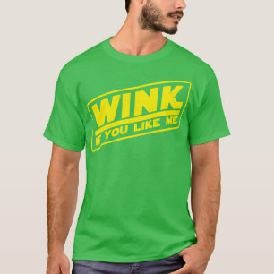 Funny Pickup Line Attention Seeker Funny Saying Me T-Shirt