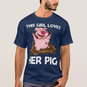 Funny Pig Design For Girls Mum Hog Farmer Farm Ani T-Shirt