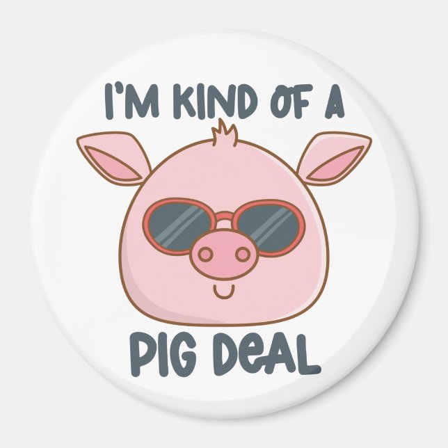 Funny Pig Pun Magnet (Front)