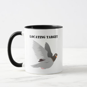 Funny Pigeon Cartoon – “Locating Target” Bird Humo Mug