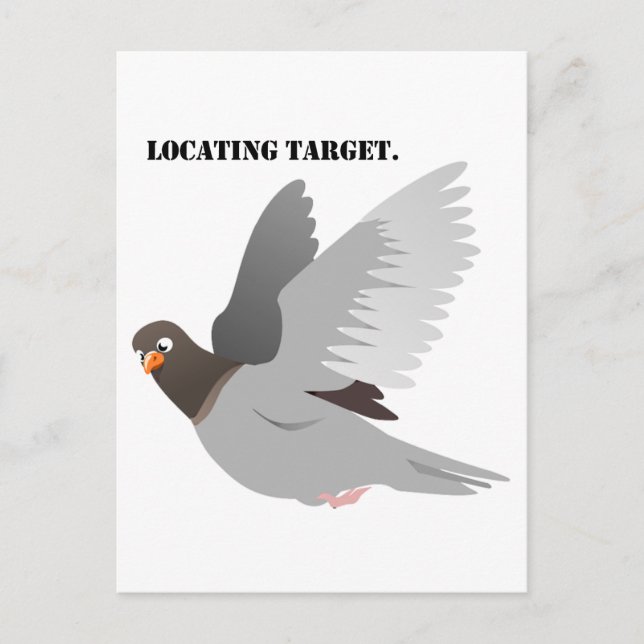 Funny Pigeon Cartoon, “Locating Target” Bird Humou Postcard (Front)