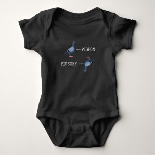 Funny Pigeon Joke Animal Bird Humour Baby Bodysuit