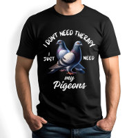 Funny Pigeon Lover Therapy Quote