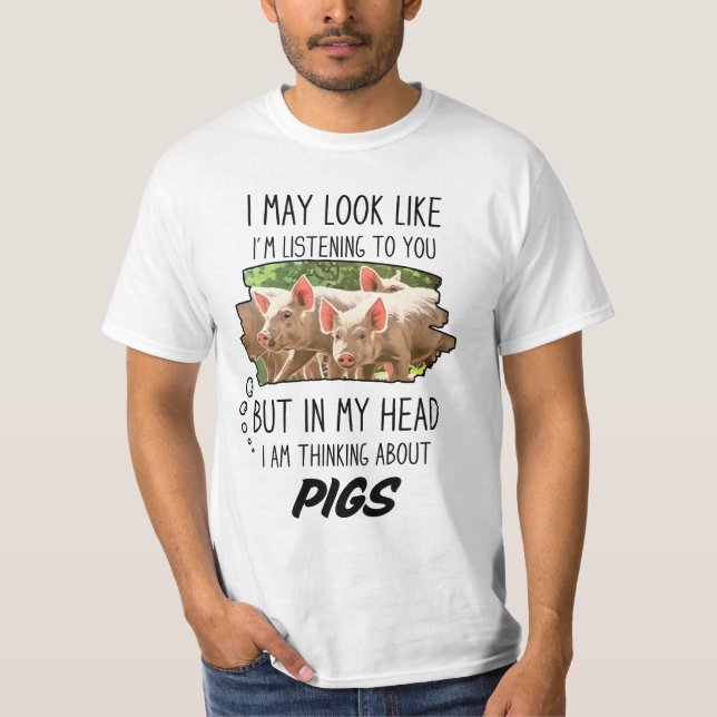 Funny Pigs Lover  T-Shirt (Front)