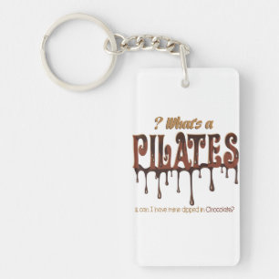 Funny Pilates Dipped in Chocolate Key Ring