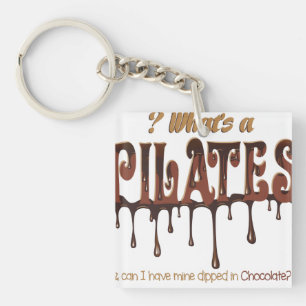 Funny Pilates Dipped in Chocolate Key Ring
