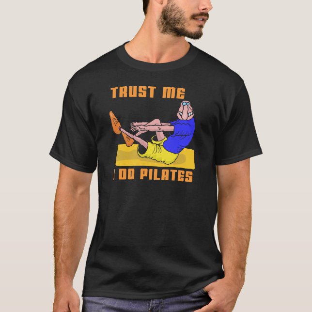 Funny Pilates T-Shirt (Front)