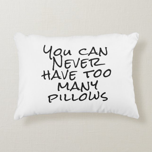 Funny Pillows Quote  (Front)