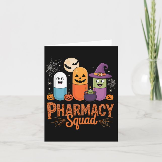 Funny Pills Pharmacy Pharmacist Squad Cute Hallowe Card (Front)