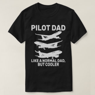 Funny Pilot Art For Dad Pilot Aviation Aeroplane T-Shirt
