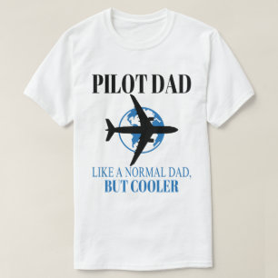 Funny Pilot Art For Dad Pilot Aviation Aeroplane T-Shirt