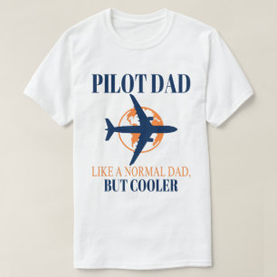 Funny Pilot Art For Dad Pilot Aviation Aeroplane T-Shirt