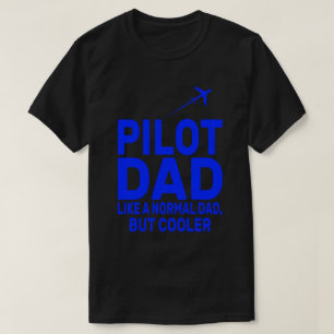 Funny Pilot Art For Dad Pilot Aviation Aeroplane  T-Shirt