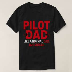 Funny Pilot Art For Dad Pilot Aviation Aeroplane T-Shirt