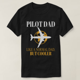 Funny Pilot Art For Dad Pilot Aviation Aeroplane T-Shirt