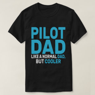 Funny Pilot Art For Dad Pilot Aviation Aeroplane T-Shirt