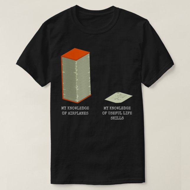 Funny Pilot Aviation Knowledge Meme Plane Spotter  T-Shirt (Design Front)