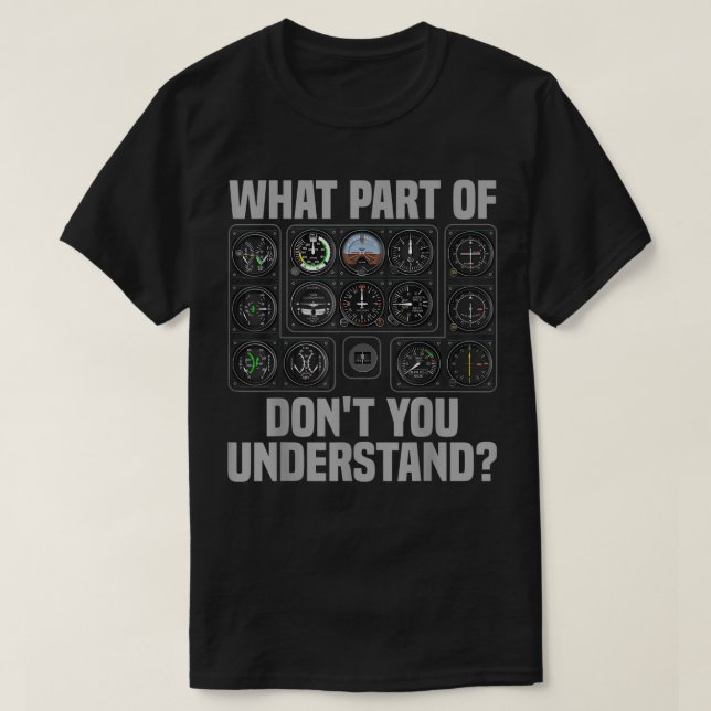 Funny Pilot Design For Men Women Aeroplane Airline T-Shirt (Design Front)