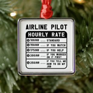 Funny Pilot Hourly Rate Aviation Metal Tree Decoration