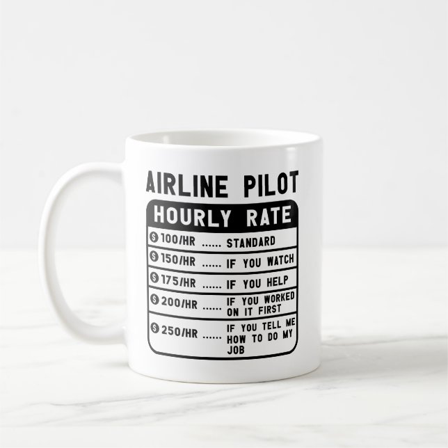Funny Pilot Hourly Rate Coffee Mug (Left)