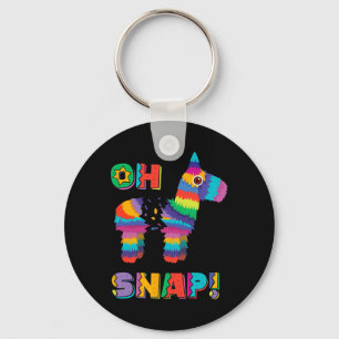 Funny Pinata Oh Snap Cinco De Mayo Mexican Party T Key Ring