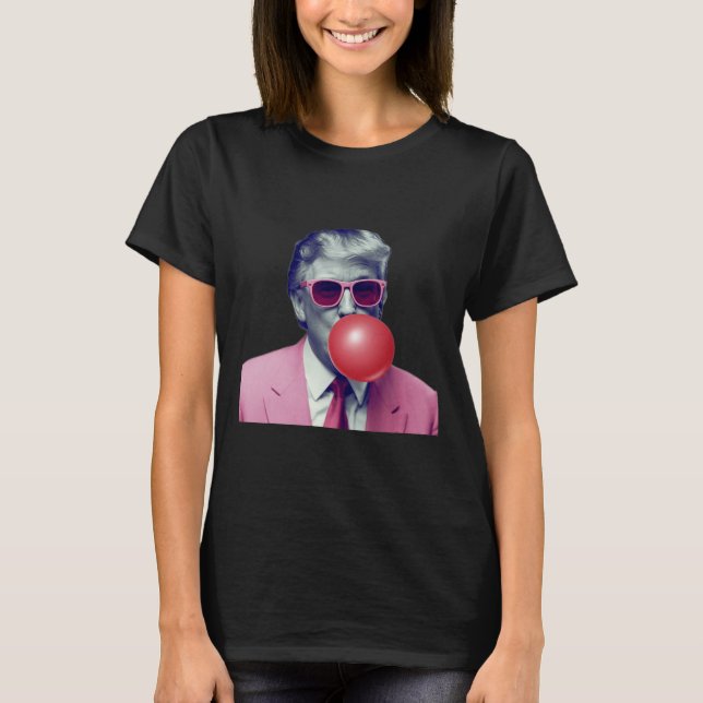 Funny Pink Donald Trump Bubble Gum Yum Tee  (Front)