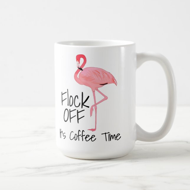 Funny Pink Flamingo Flock Off Coffee Mug (Right)