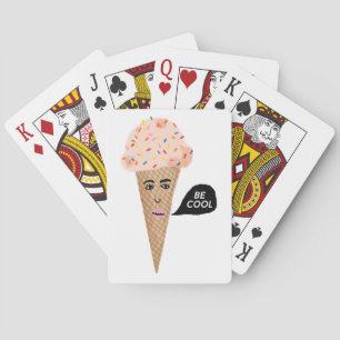 Funny Pink Ice Cream Lady says BE COOL Playing Cards