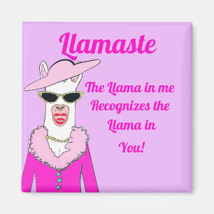 Funny Pink llamaste Saying Magnet