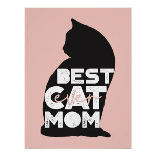 Funny Pink Mother's Day Best Cat Mum Ever Poster