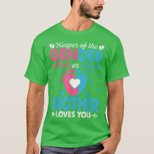 Funny Pink Or Blue Brother Loves You Gender Reveal T-Shirt