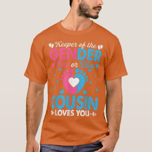 Funny Pink Or Blue Cousin Loves You Gender Reveal T-Shirt