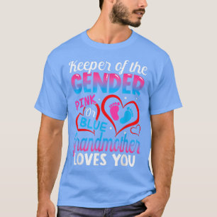 Funny Pink Or Blue Grandmother Loves You Gender Re T-Shirt