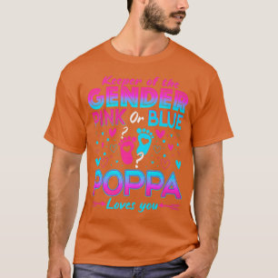 Funny Pink Or Blue Poppa Loves You Gender Reveal C T-Shirt