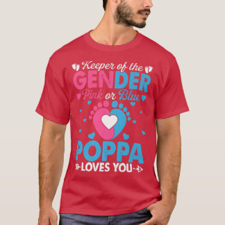 Funny Pink Or Blue Poppa Loves You Gender Reveal C T-Shirt