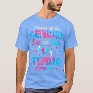 Funny Pink Or Blue Stepdad Loves You Gender Reveal T-Shirt