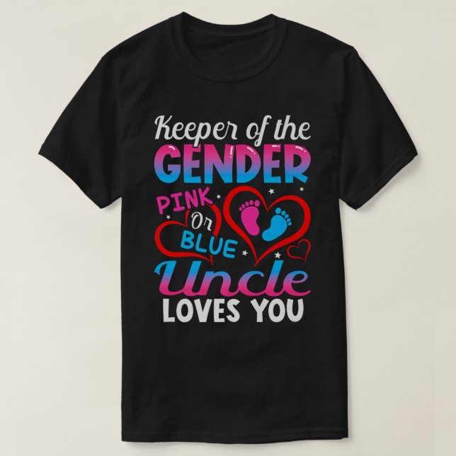Funny Pink Or Blue Uncle Loves You Gender Reveal C T-Shirt (Design Front)