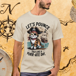Funny Pirate Cat Let's Pounce Talk Like A Purr-ate T-Shirt