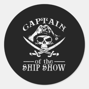 Funny Pirate Design Captain Ship Show Boater Boati Classic Round Sticker